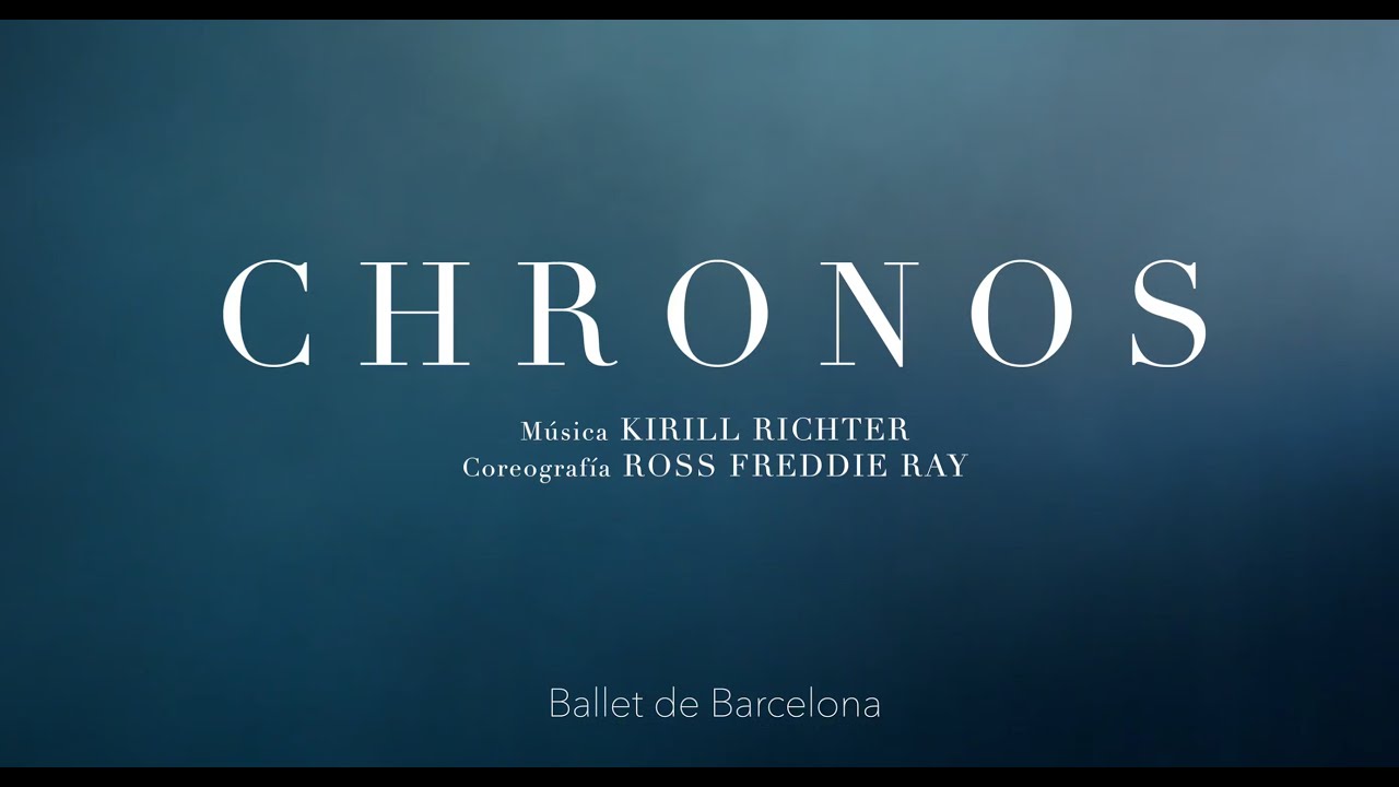 "Chronos" - Ballet de Barcelona