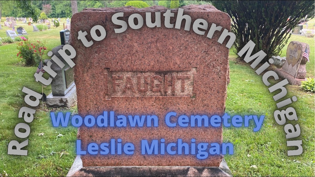 Leslie Michigan: The Faught family plot