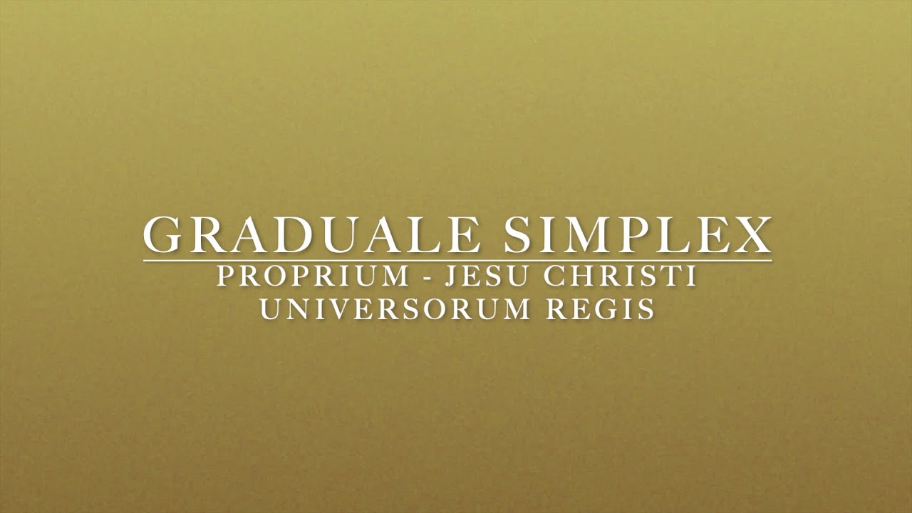 Graduale Simplex - Solemnity of Christ The King