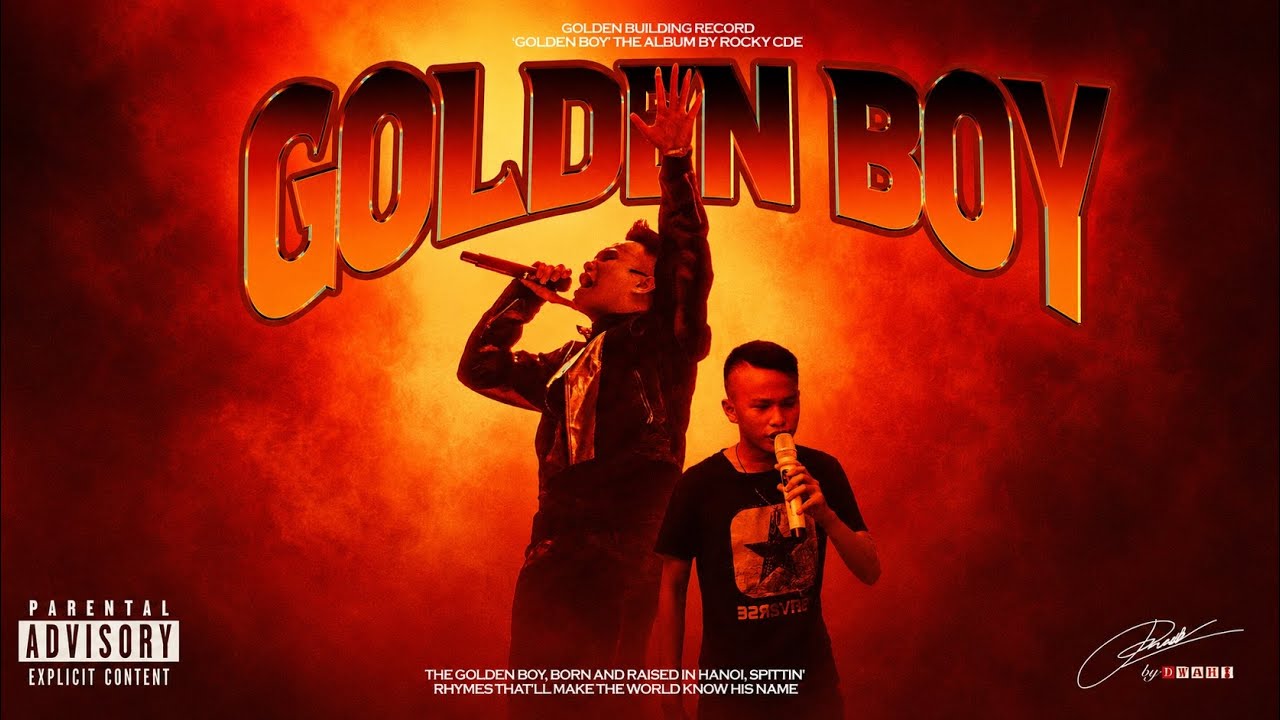 13.Việc Nên Làm - Rocky CDE ft Dangrangto,Lefthand |  “Golden Boy” the album
