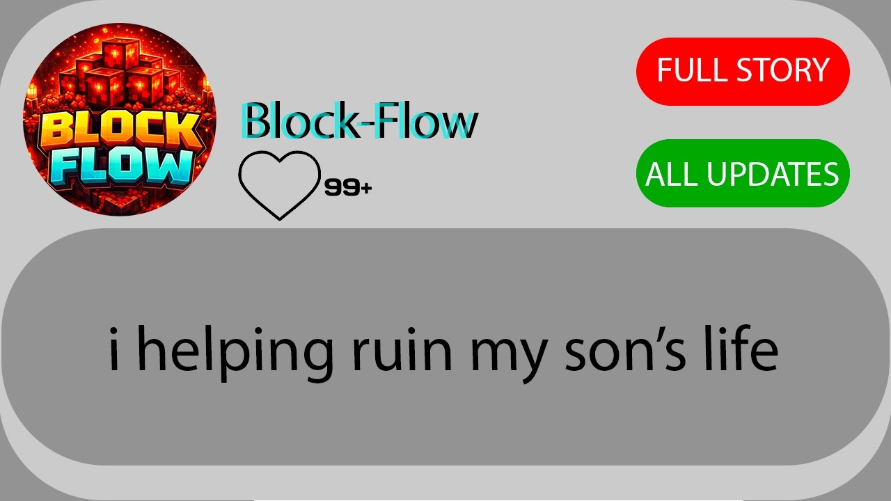 i helping ruin my son’s life