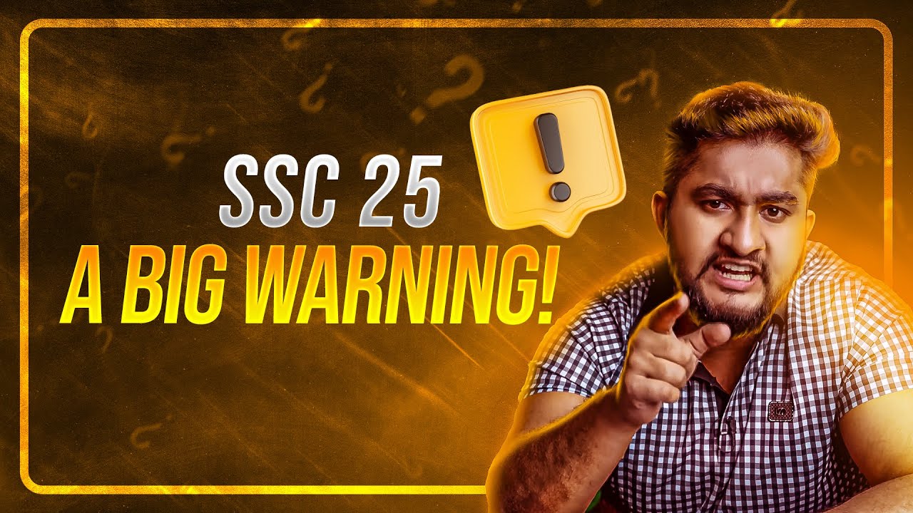 যে ২ টা কাজ না করলে SSC তে শিওর ধরা খাবা | SSC 25