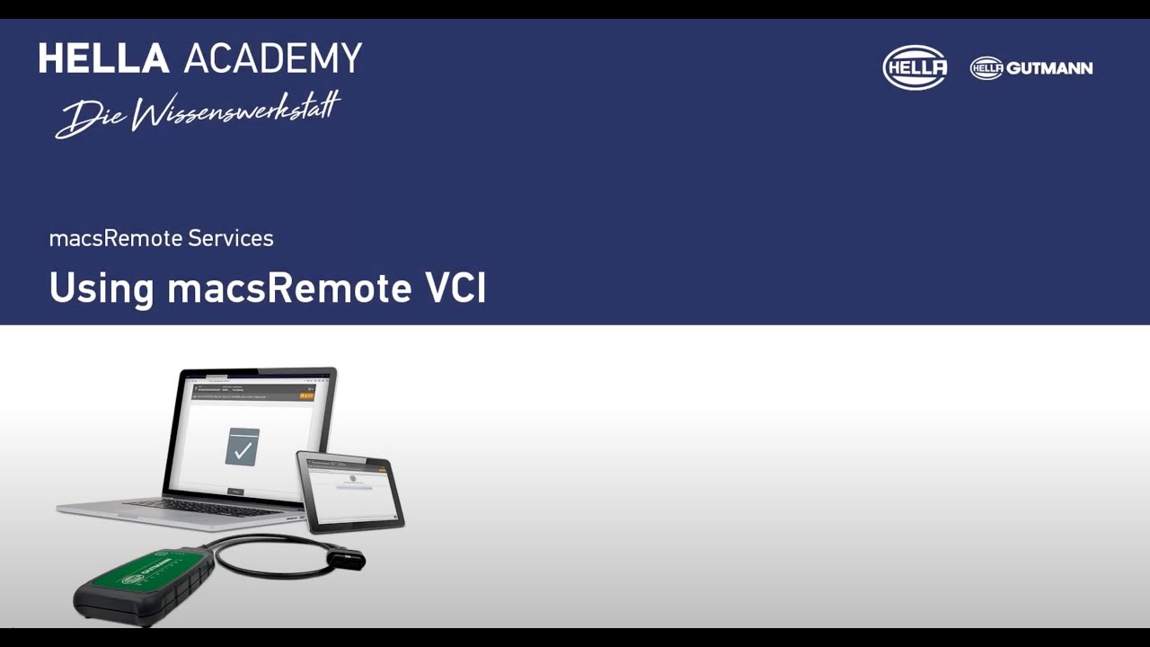 HELLA Academy - Using macsRemote VCI