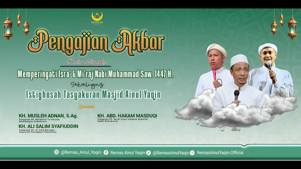 LIVE STREAMING // PENGAJIAN AKBAR  DALAM RANGKA MEMPERINGATI ISRO' MI'ROJ NABI MUHAMMAD SAW 1447 H