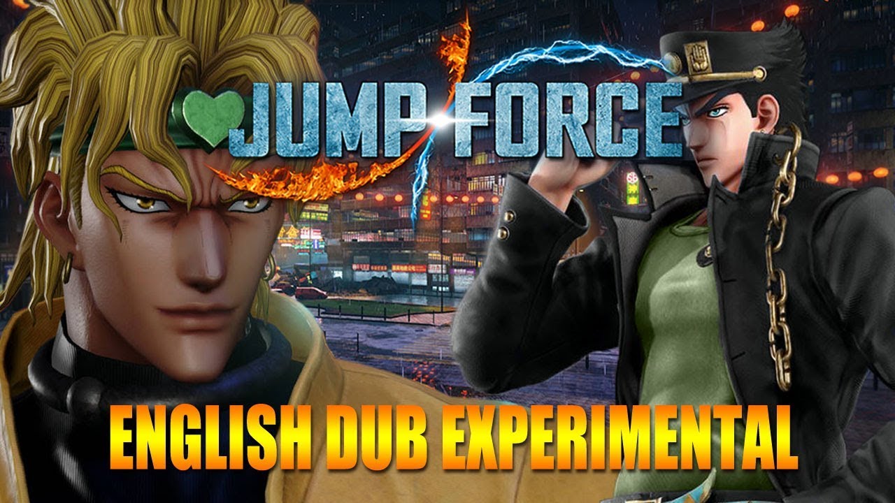 JUMP FORCE - JoJos Bizarre Adventure English Dub Experimental