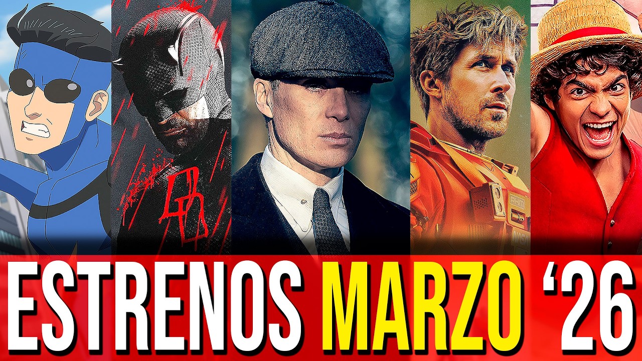 🌏Los MEJORES Estrenos de Marzo 2026 en Netflix, HBO, Prime Video, Disney+ y Cines