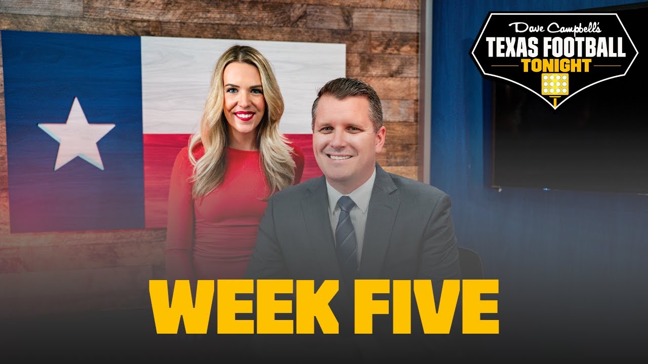 Dave Campbell's Texas Football Tonight: Week Five