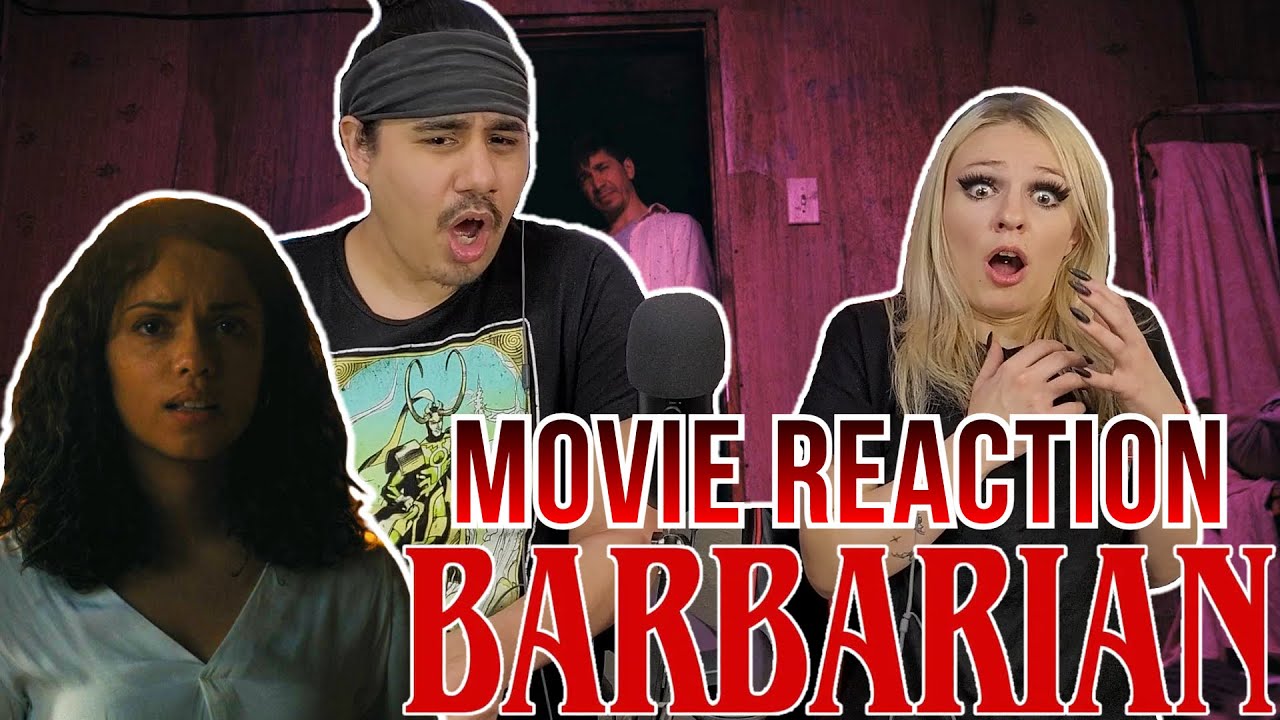 Barbarian - Movie Reaction