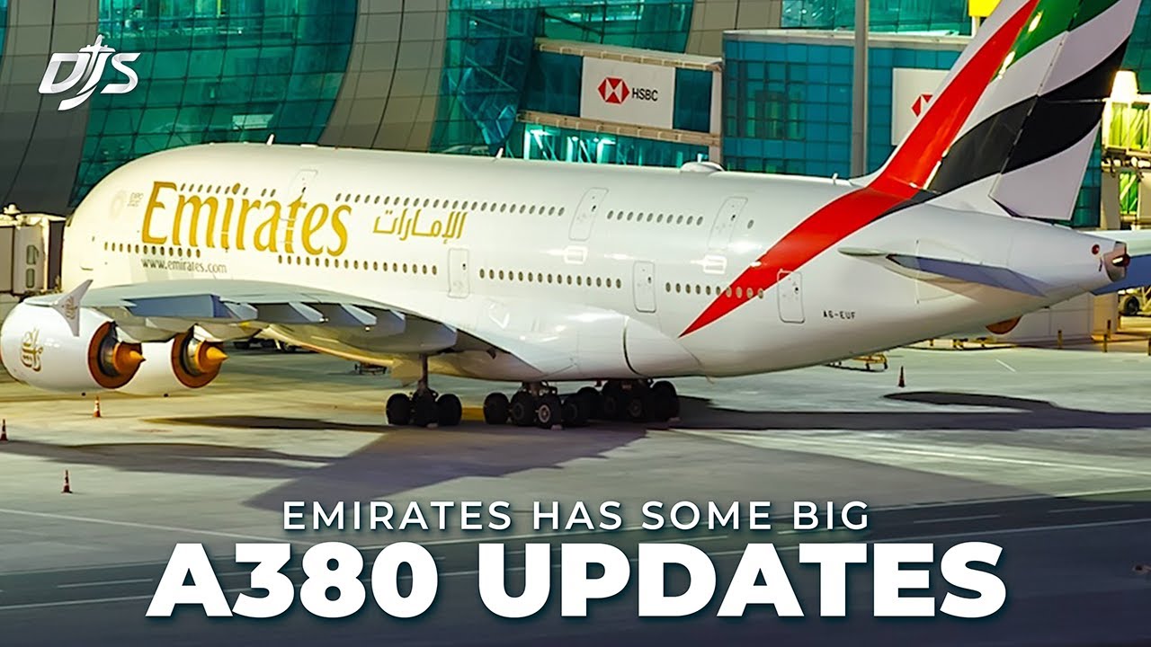Big Emirates A380 Updates