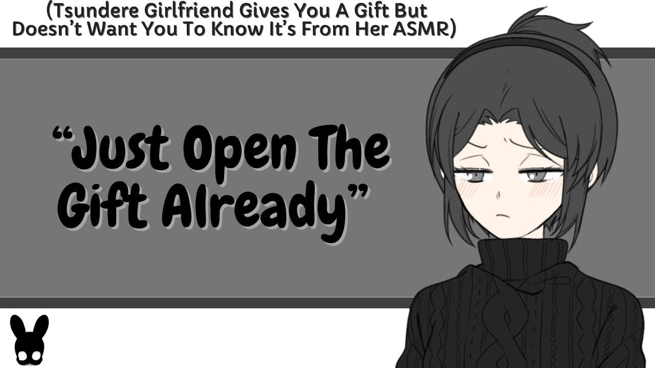 Just Open The Gift Already (Tsundere ASMR)
