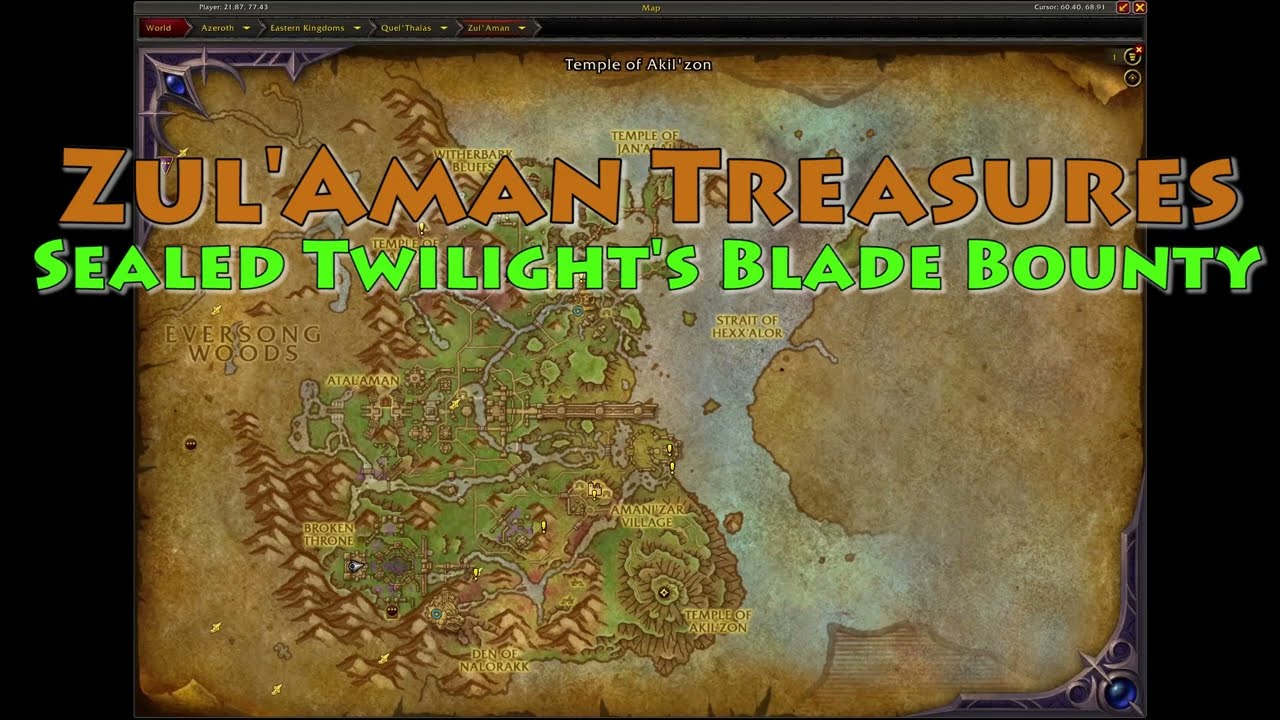 Zul'Aman Treasures: Sealed Twilight's Blade Bounty