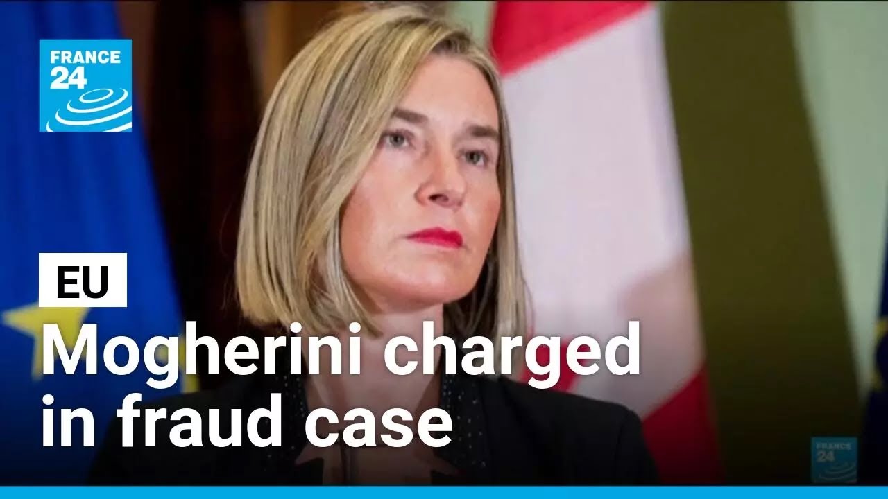 EU&rsquo;s Mogherini charged in procurement fraud probe &bull; FRANCE 24 English