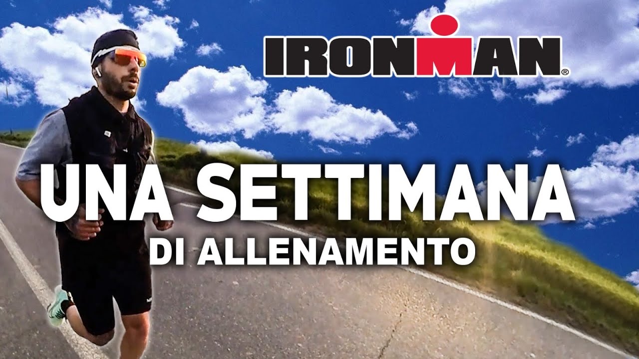 QUANTO SI ALLENA UN IRONMAN ? - Una settimana di allenamenti