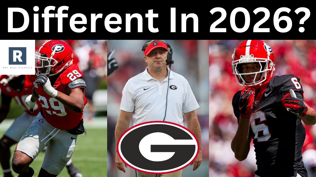 What Makes Georgia Football DIFFERENT In 2026? | What Needs To Happen?