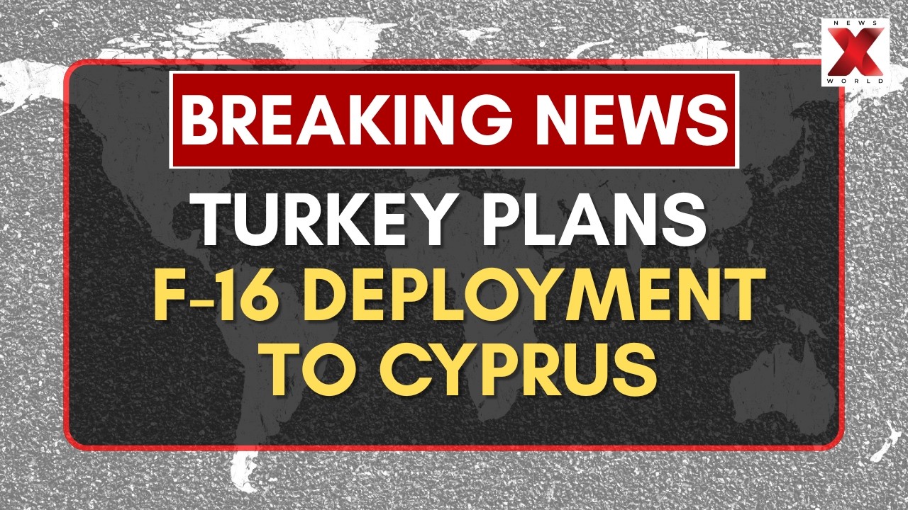 Turkey Plans To Deploy Six F-16 Fighter Jets To Northern Cyprus | NewsX World