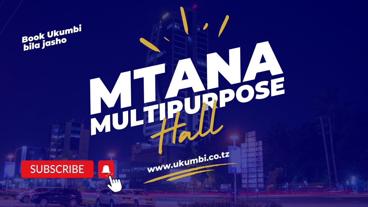 Mtana Multipurpose hall | Ukumbi wa kisasa kwa harusi, mikutano, send off  | ukumbi.co.tz