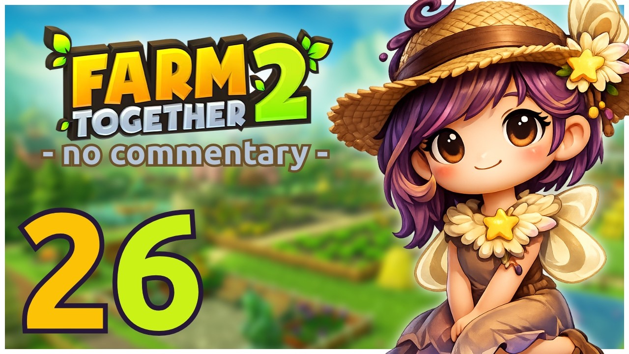 Farm Together 2 - 026 - No Commentary - Deutsch/German