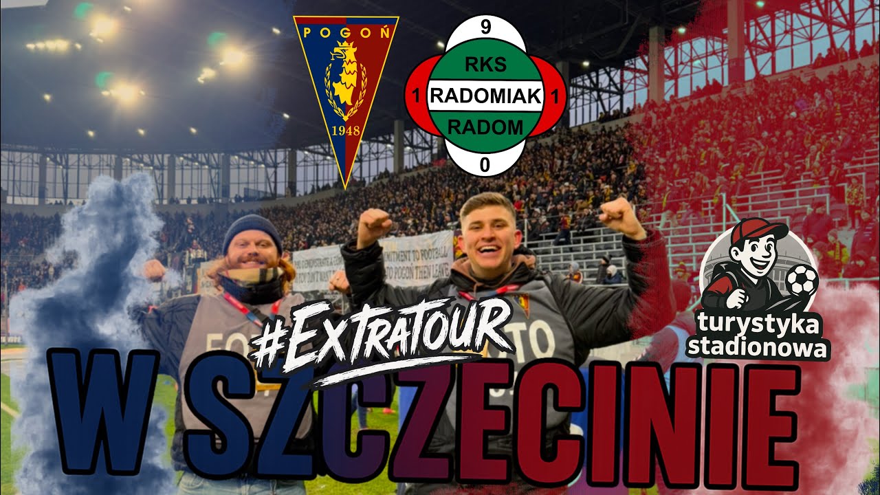 EXTRATOUR #6 | Pogoń Szczecin vs Radomiak Radom – najlepsza kiełbasa w Ekstraklasie? 🌭⚽ 