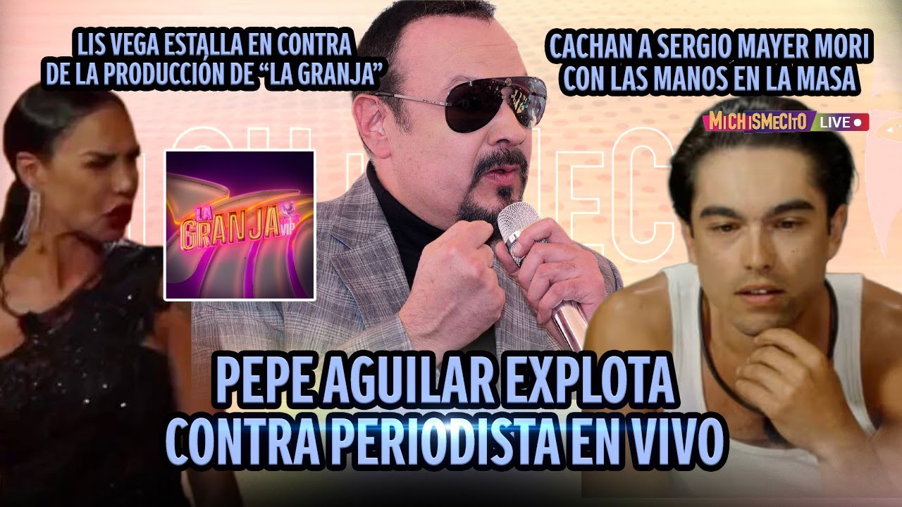 Pepe Aguilar explota contra periodista en vivo / MICHISMECITO