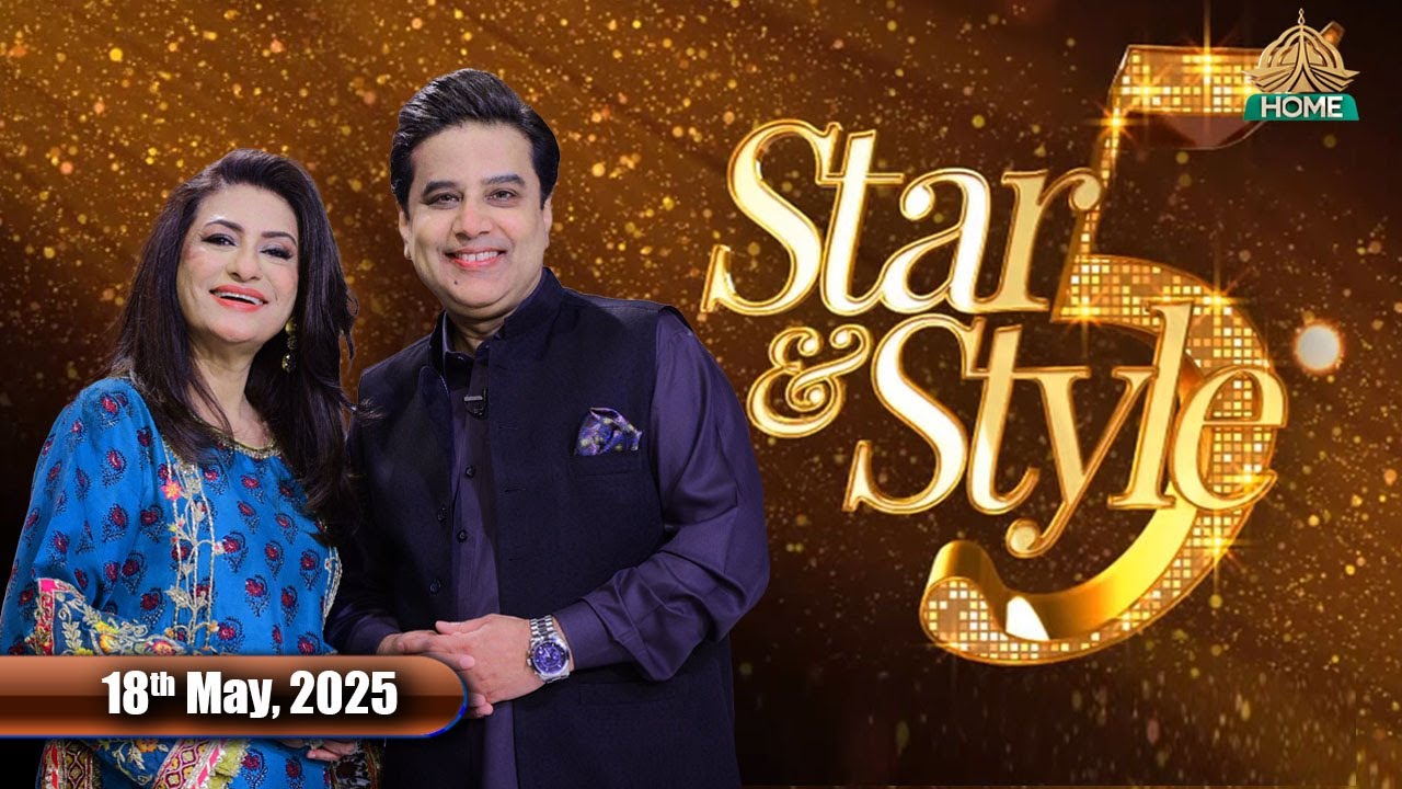 Star & Style Season - 5 | Saba Hameed | 18th May, 2025 | PTV Home