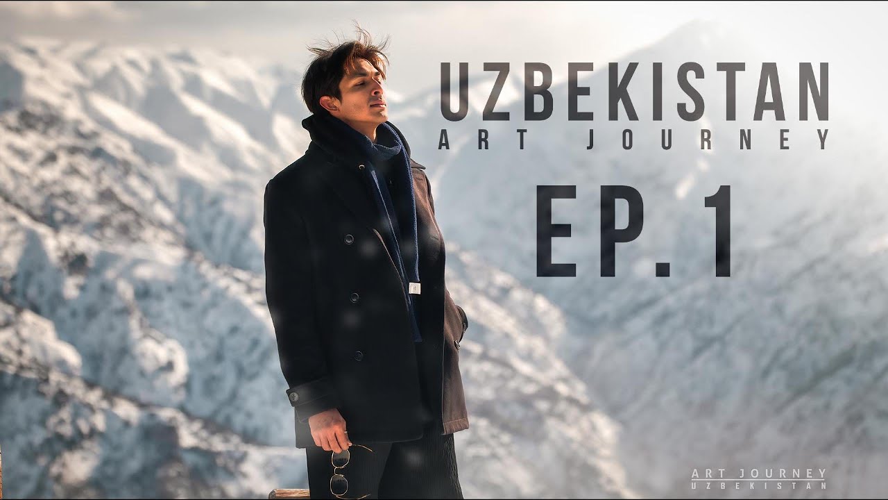 ART JOURNEY - อุซเบกิสถานประเทศแห่งเส้นทางสายไหม | VLOG UZBEKISTAN | EP.1