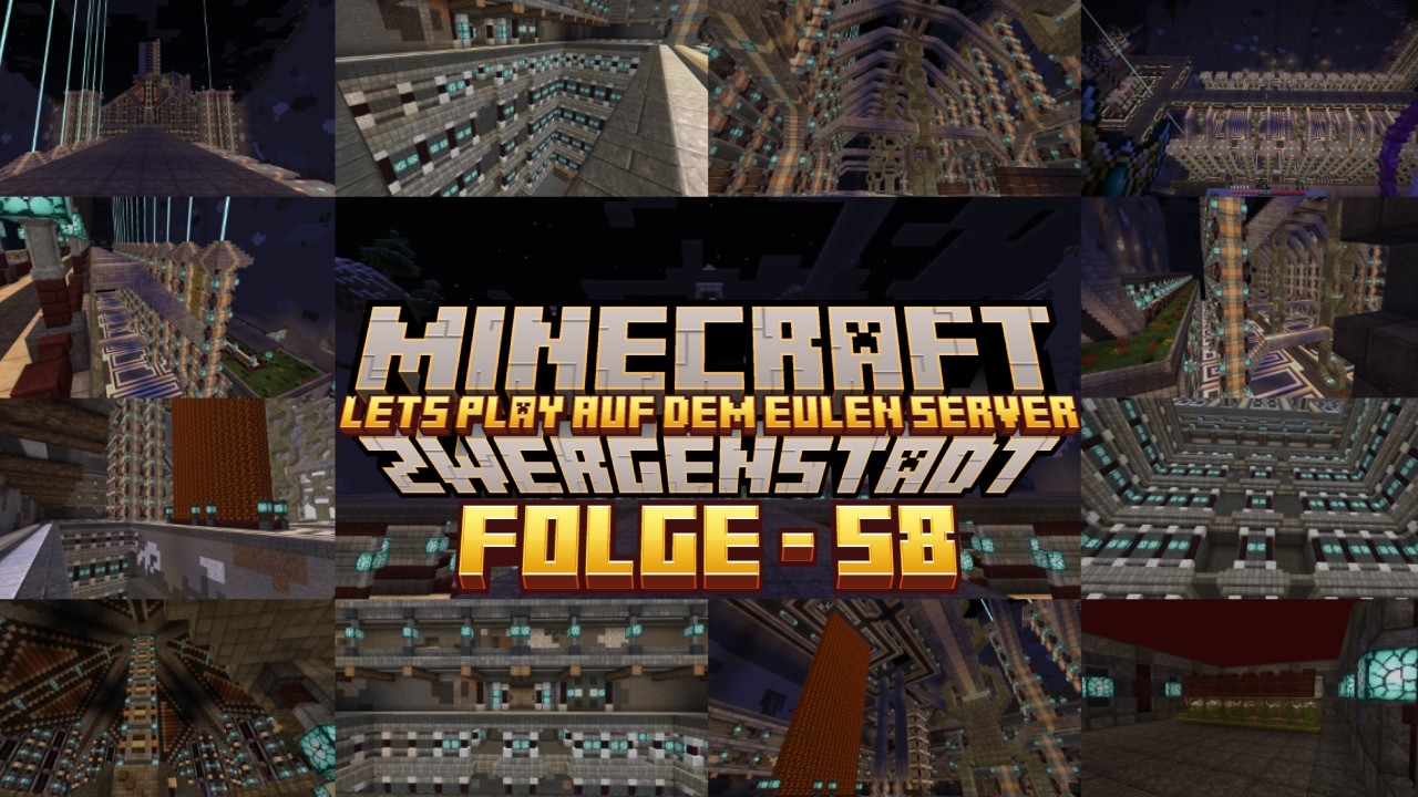 ZwergenStadt Folge 58 - Minecraft auf dem Eulen Server