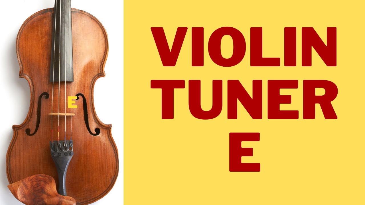 Violin Tuner E String
