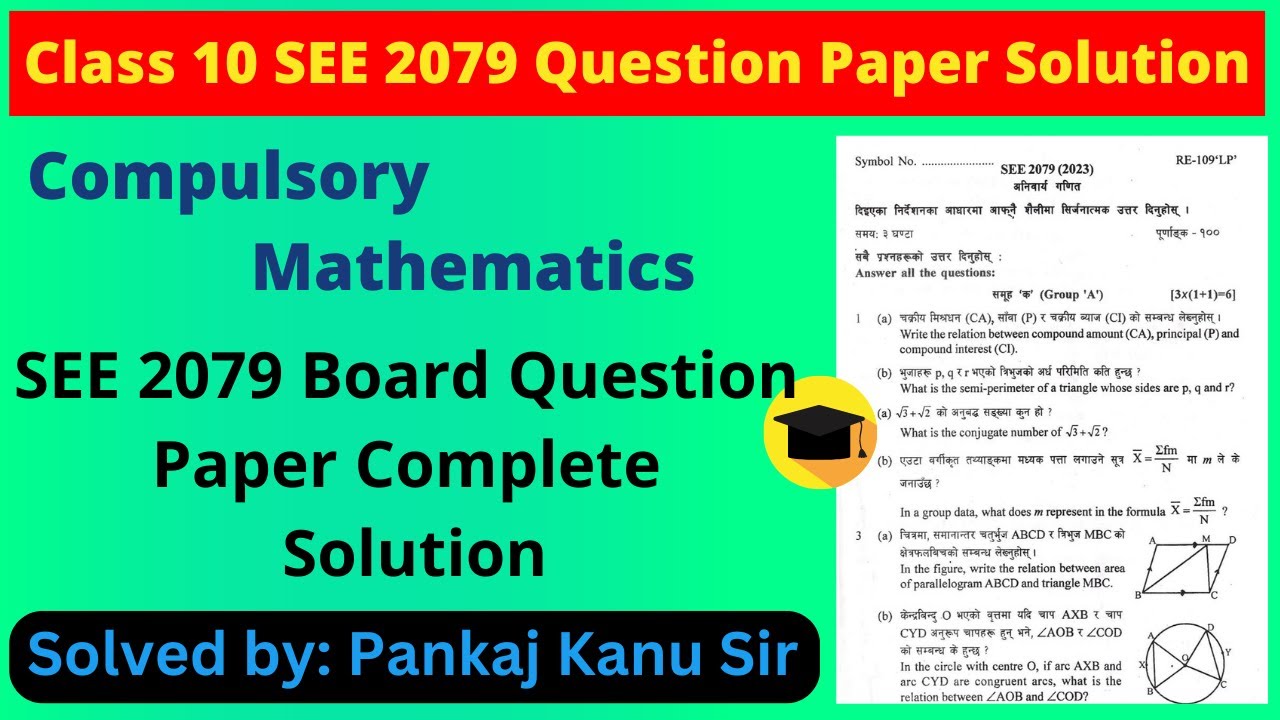 Class 10 SEE 2079 Compulsory Math Question paper complete Solution | SEE 2079 Board Question paper |