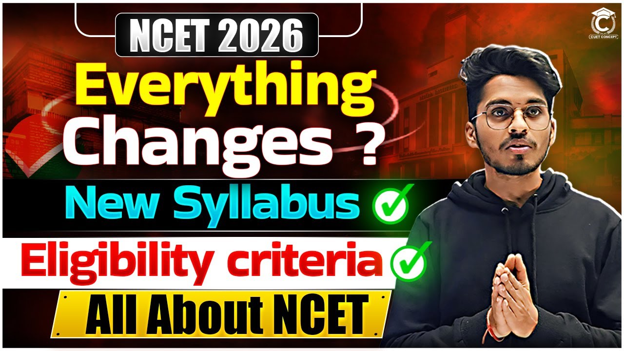 What is NCET 2026 Exam?🎯| Everything You Need to Know ✅ | Must Watch❗️