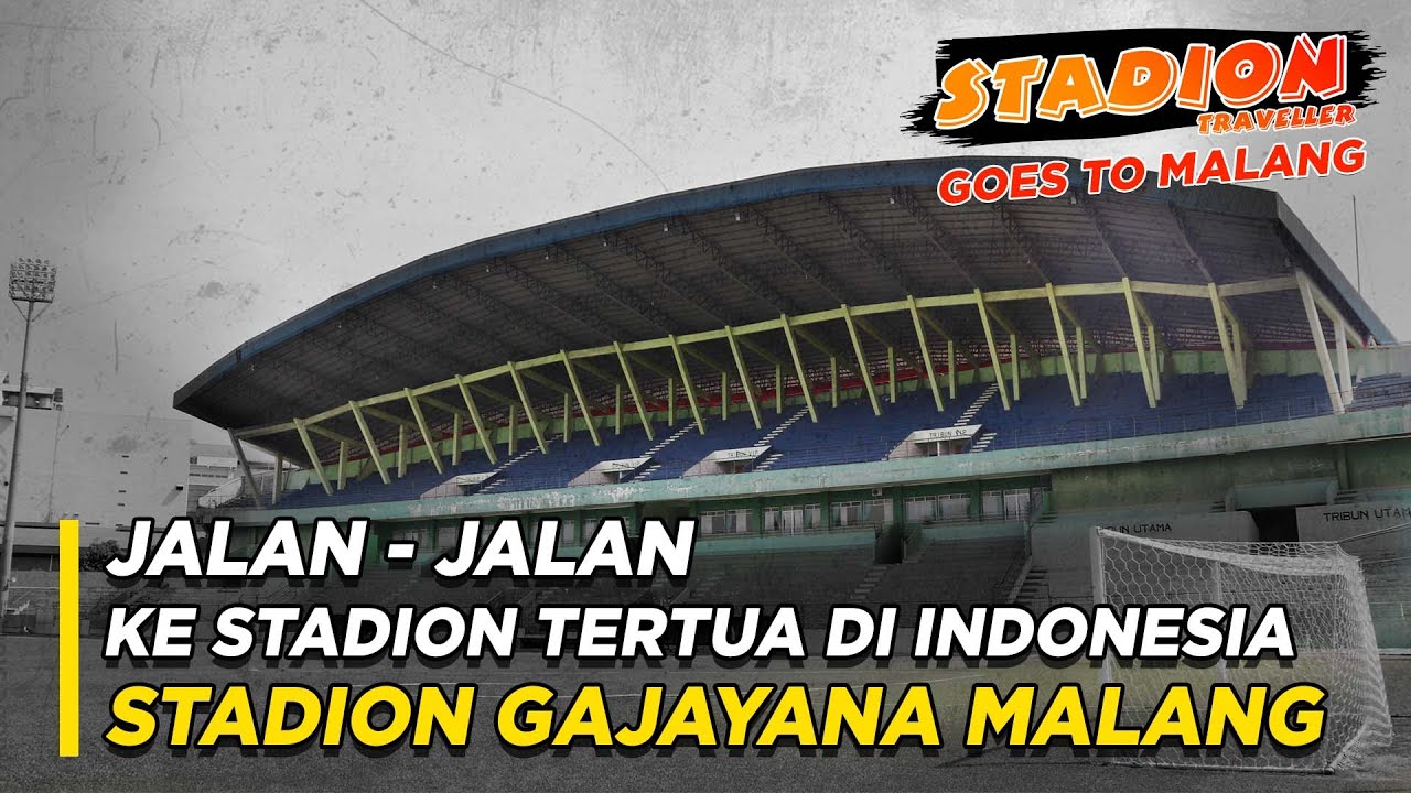 STADION GAJAYANA MALANG TAK SEJAYA DULU