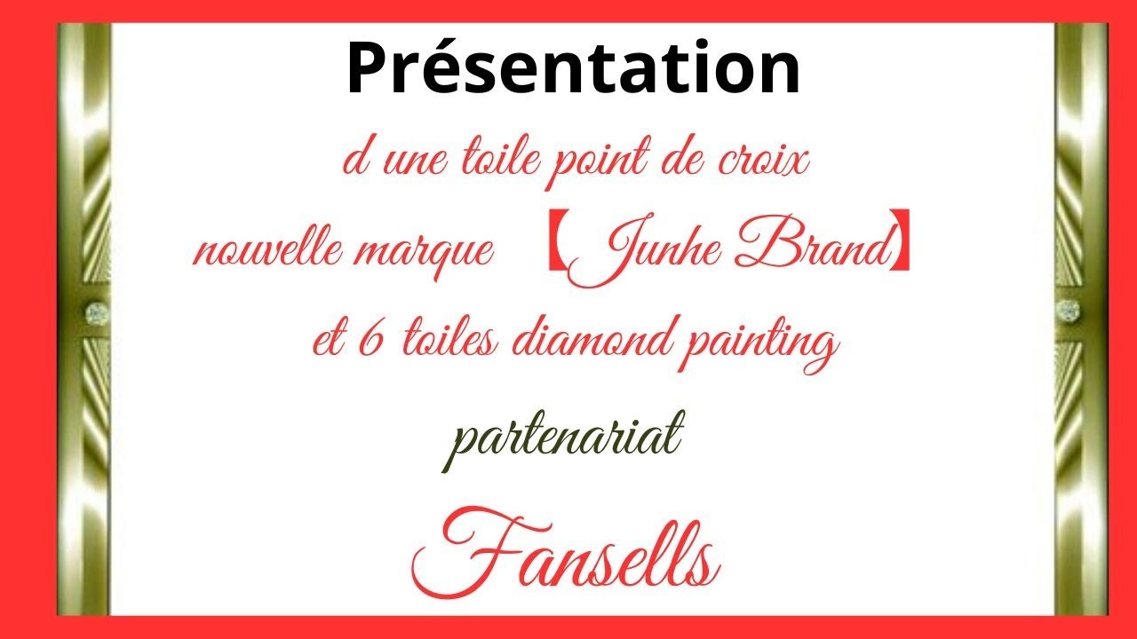 Présentation d une belle toile point de croix et de toiles #diamondpainting partenariat #fansells