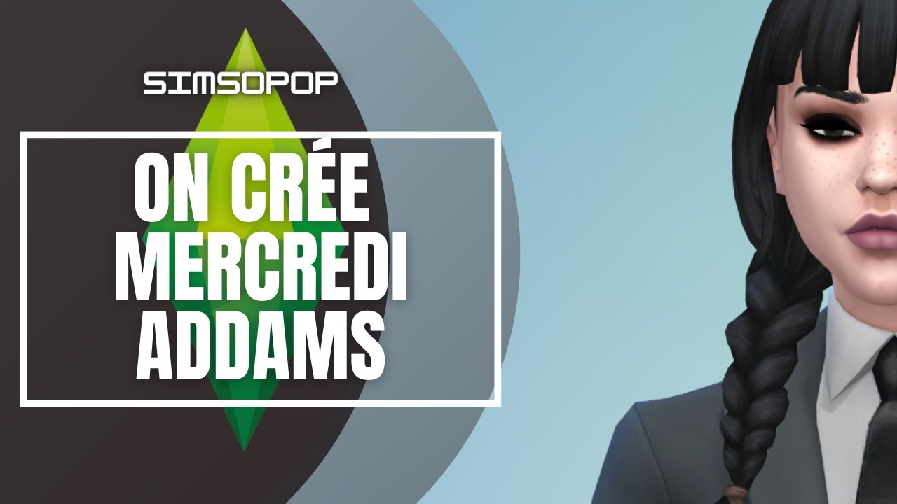 Créer un Sims NO CC : Mercredi Addams | Wednesday Addams | SIMS 4 👧🏻