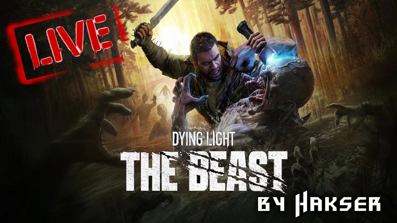 #9 [Live] Dying Light: The beast