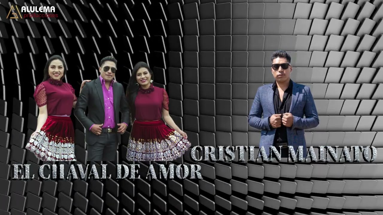 Cristian mainato ft chaval del amor ´´tema LINDA MUJER´´