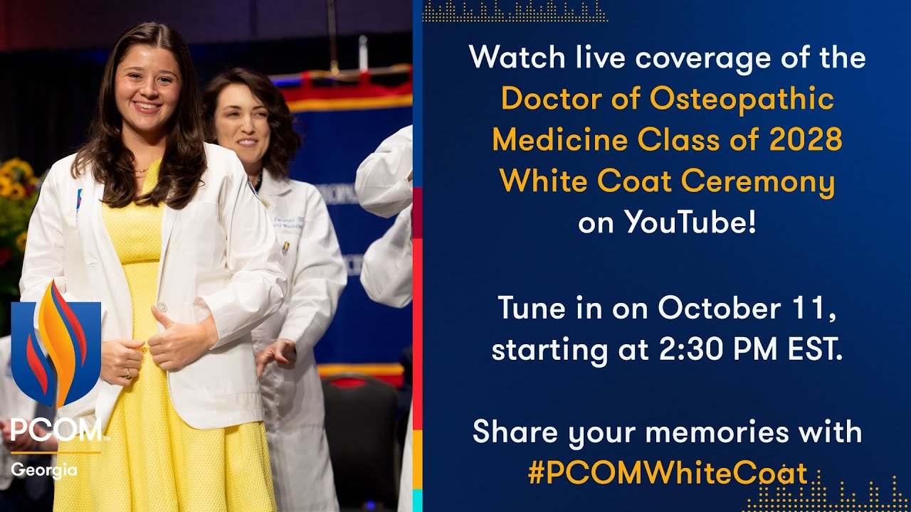 PCOM Georgia's DO Class of 2028 White Coat Ceremony | Livestream