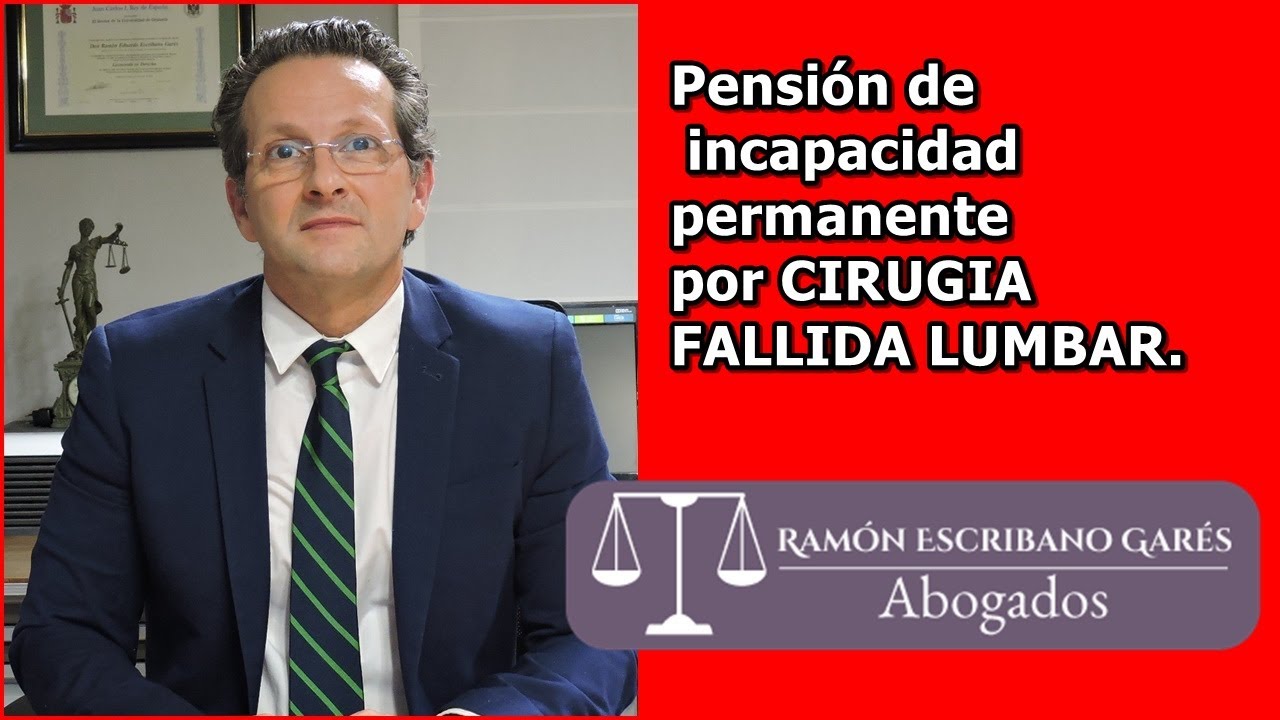 💡 Pensión de Incapacidad Permanente por Cirugía Fallida de Columna Lumbar ⚠️💡