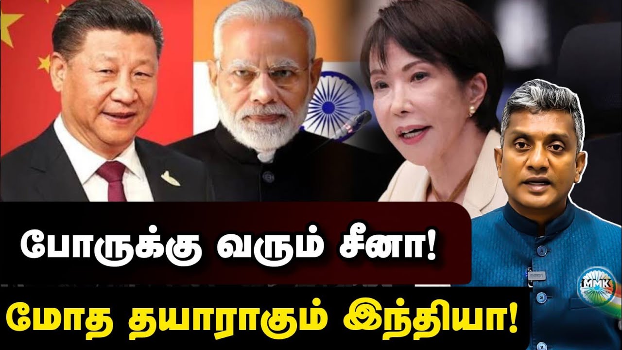 சீனாவுடன் போரில் மோத தயாராகும் இந்தியா - Major Madhan Kumar 