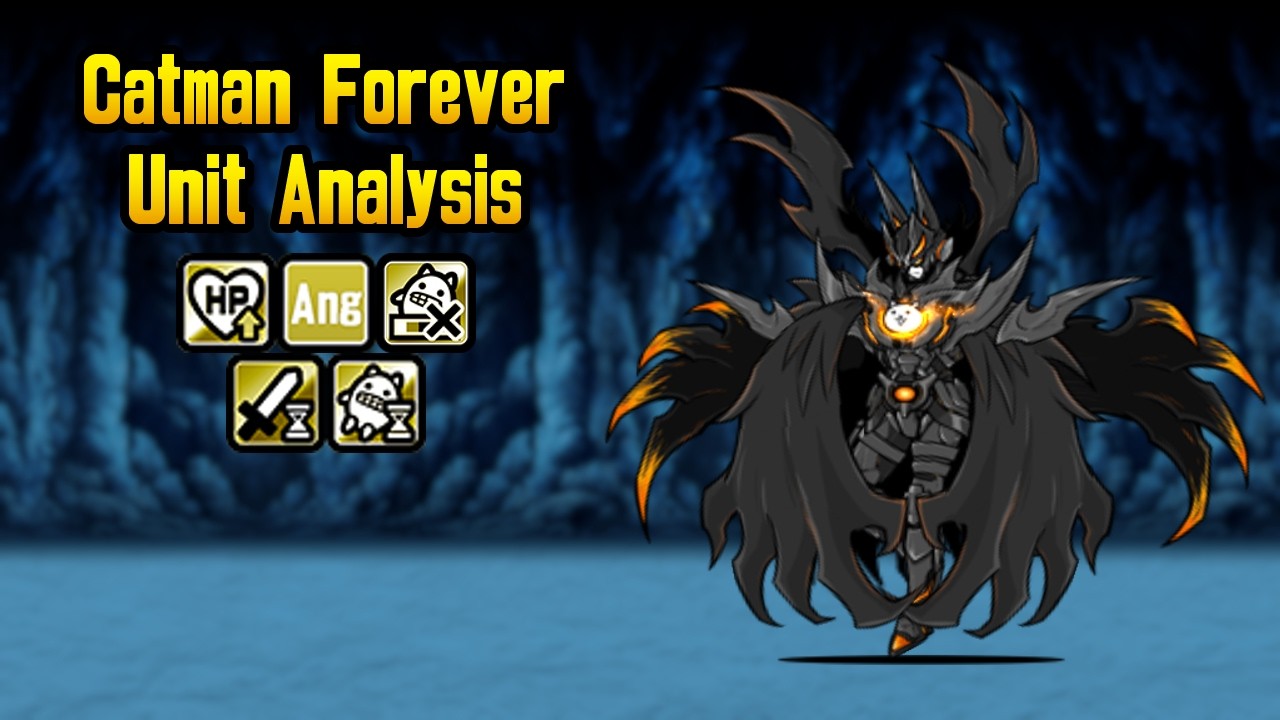 Catman Forever Analysis - The Battle Cats (Version 15.6)