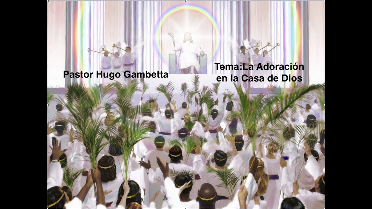 La Adoración en la Casa de Dios