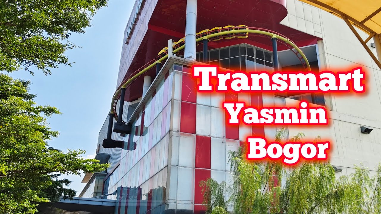 Review Transmart Yasmin Bogor