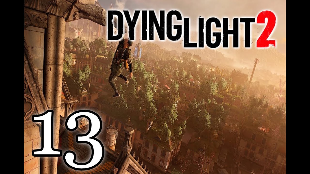 DYING LIGHT 2 #13 | ESCALANDO HASTA EL CIELO - Agua envenenada y justicia armada | Coop Randy8