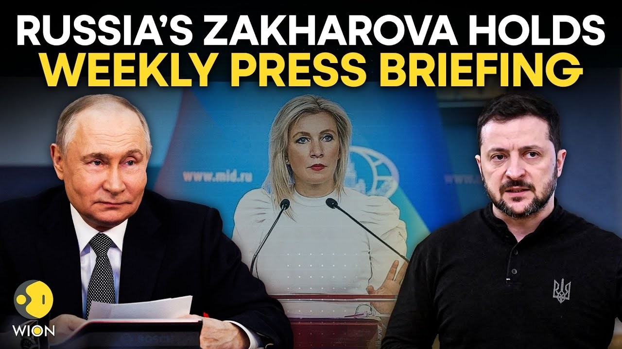 Russia-Ukraine War LIVE: Russian Foreign Ministry Spokeswoman Holds Weekly Media Briefing | WION