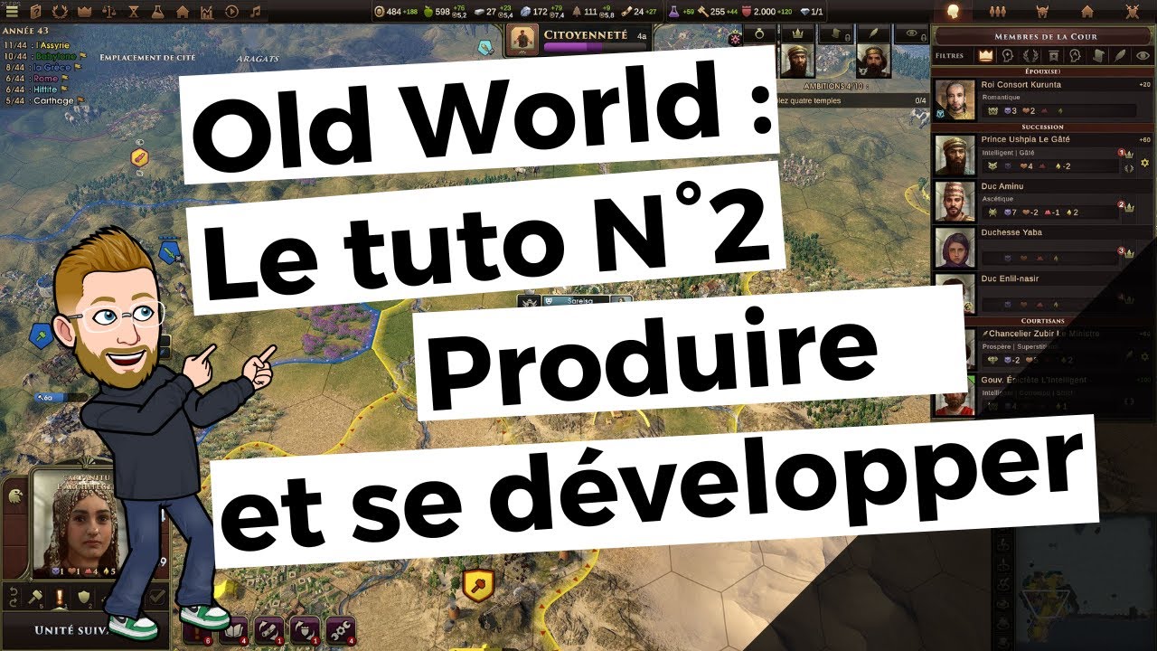 Tuto Old World N°2  FR : Produire des unités et se développer [ Vtuber ]