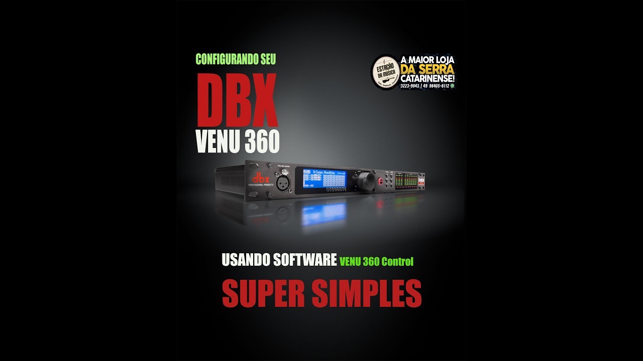 PROCESSADOR DBX VENU360, LIGAÇÃO COM O CABO DE REDE - EQ - X-OVER E SALVAR O PRESET