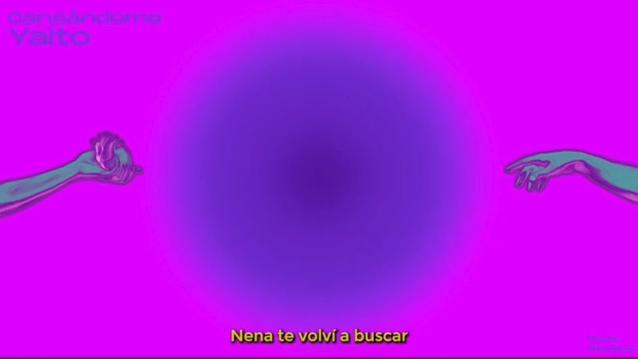 Yaito - Cansándome (Video Lyrics)