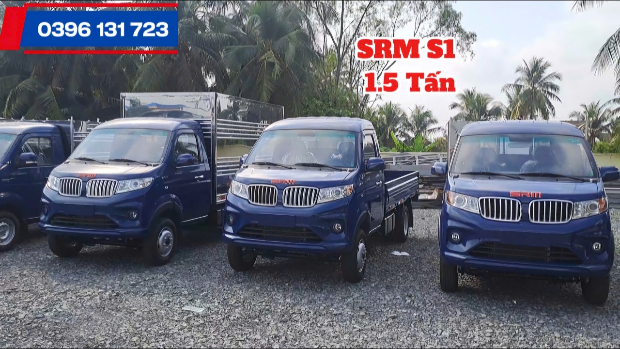 SRM S1 1.5 tấn – Đa dạng phiên bản thùng | Bán chạy hàng đầu phân khúc xe tải nhỏ