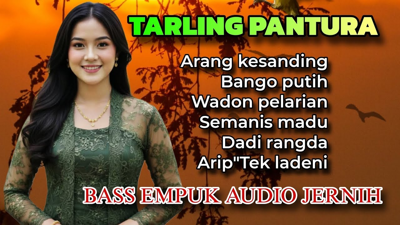 TARLING PANTURA CIREBONAN - BASSS EMPUK AUDIO JERNIH - ASYIKNYA JUARA 