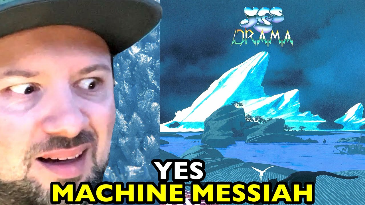 YES Machine Messiah DRAMA | REACTION