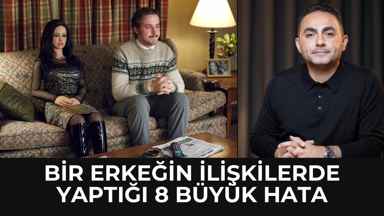 Bir Erkeğin İlişkilerde Yaptığı B&uuml;y&uuml;k Hatalar