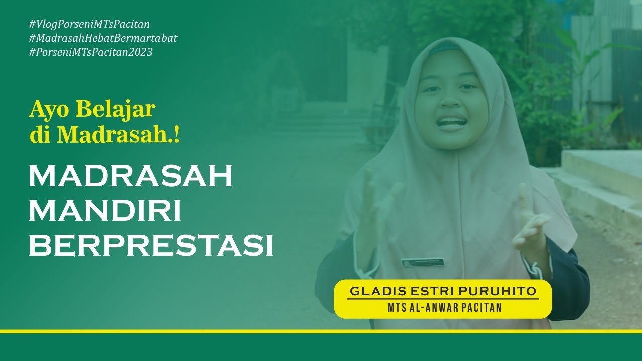 LOMBA VLOG PORSENI (PUTRI) 2023 (MTs AL-ANWAR) #VlogPorseniMTsPacitan #PorseniMTsPacitan2023